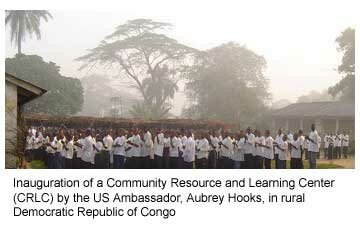 Inauguration of a Community Resource and Learning Center (CRLC) by the US Ambassador, Aubrey Hooks, in Rural Democratic Republic of Congo