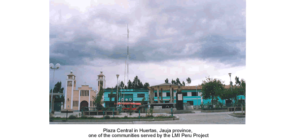 Plaza Central in Huertas, Jauja province, one of the communities served by the LMI Peru project.