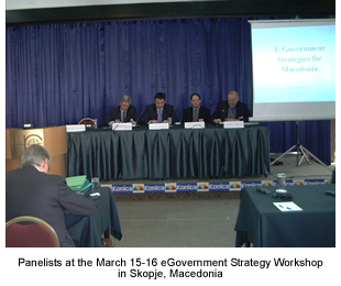 Panelists are March 15-16 eGovernment Strategy Workshop in Skopje, Macedonia